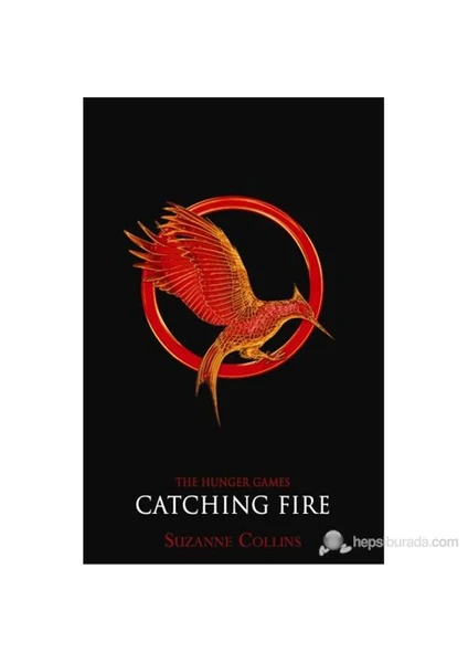 Hunger Games 2: Catching Fire-Suzanne Collins