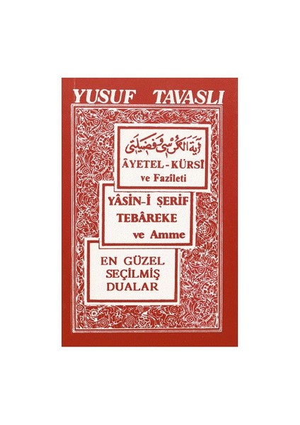 Ayetel-Kürsi Ve Fazileti-Yusuf Tavaslı