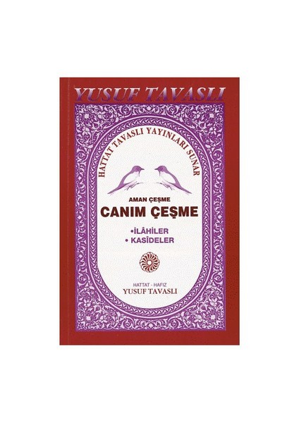 Aman Çeşme Canım Çeşme