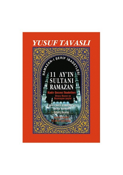 11 Ay'In Sultanı Ramazan (Dergi Boy)-Yusuf Tavaslı