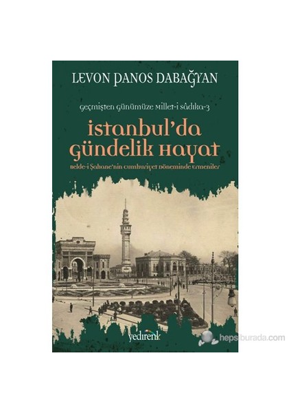 İstanbul'Da Gündelik Hayat-Levon Panos Dabağyan