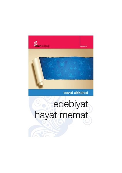 Edebiyat Hayat Memat-Cevat Akkanat