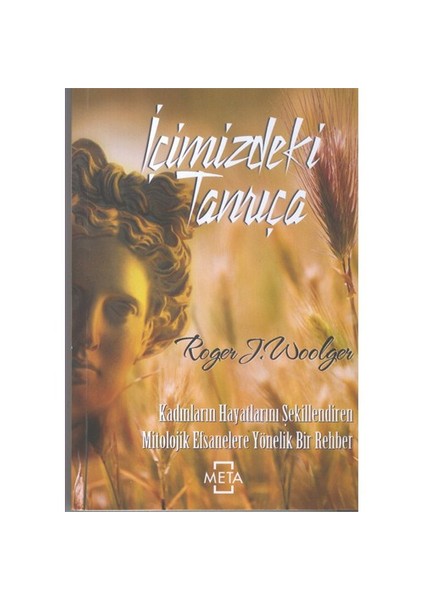 İçimizdeki Tanrıça-Roger J. Woolger
