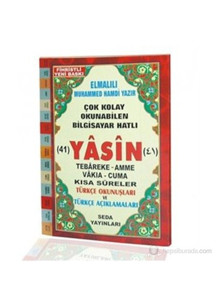 Yasin Tebareke Amme Türkçe Okunuş Ve Meali (Çanta Boy, Kod: 45)-Elmalılı Muhammed Hamdi Yazır