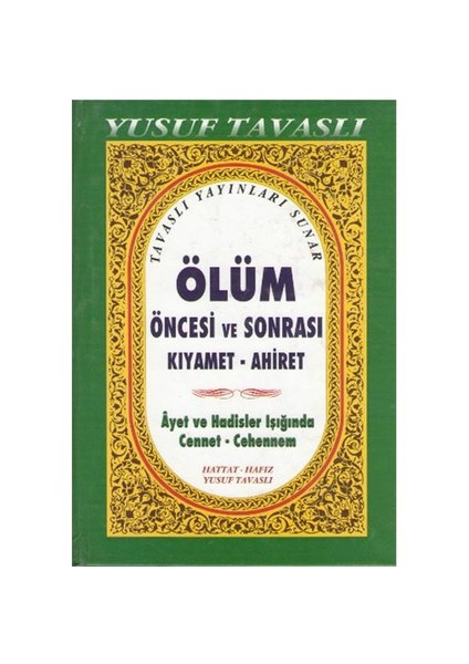 Ölüm Öncesi Ve Sonrası Kıyamet