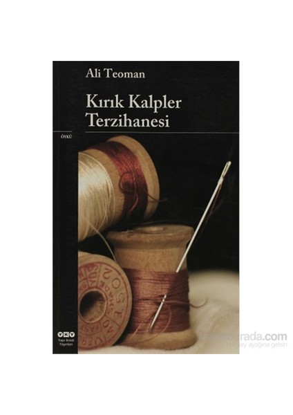 Kırık Kalpler Terzihanesi - Ali Teoman
