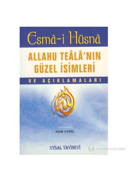 Esma-İ Hüsna Ve Açıklamaları