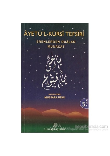Ayetü''L-Kürsi Tefsiri-Mustafa Utku