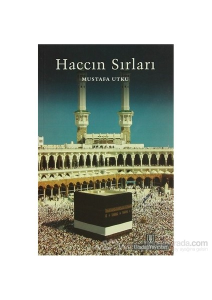 Haccın Sırları-Mustafa Utku