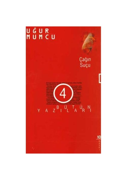 Çağın Suçu - Bütün Yazıları 4-Uğur Mumcu
