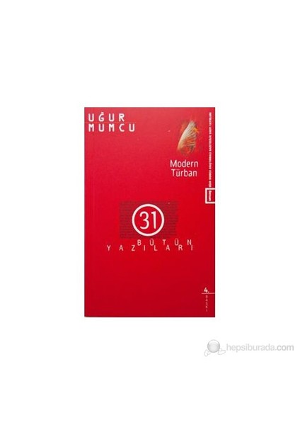Modern Türban Bütün Yazıları 31 17 Haziran - 31 Aralık 1988 Yazıları