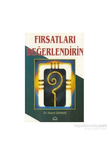 Fırsatları Değerlendirin