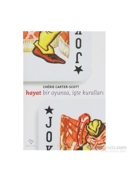 Hayat Bir Oyunsa İşte Kuralları-Cherie Carter Scott