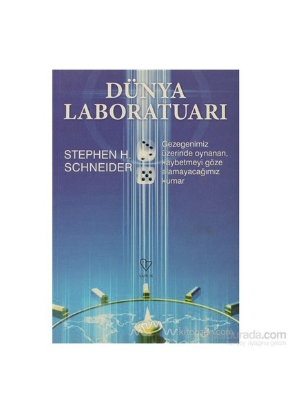 Dünya Laboratuarı-Stephen H. Schneider