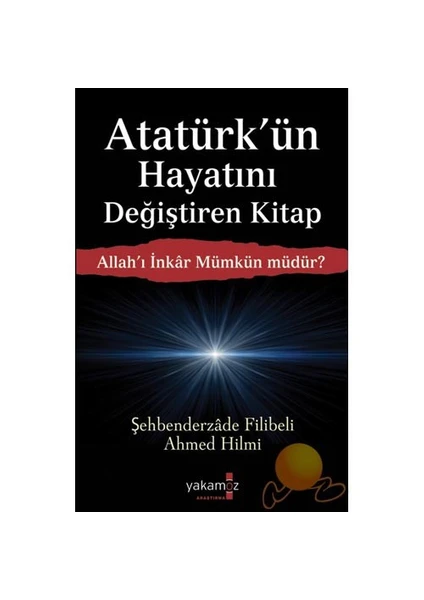 Atatürk'ün Hayatını Değiştiren Kitap