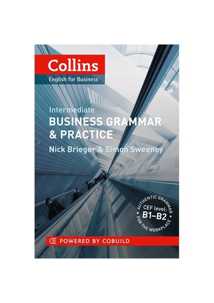 Business Grammar & Practice Pre-Intermediate - Nick Brieger