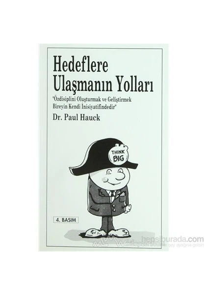 Hedeflere Ulaşmanın Yolları-Paul Hauck