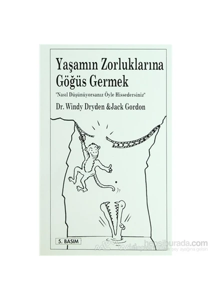 Yaşamın Zorluklarına Gögüs Germek-Windy Dryden