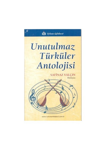 Unutulmaz Türküler Antolojisi