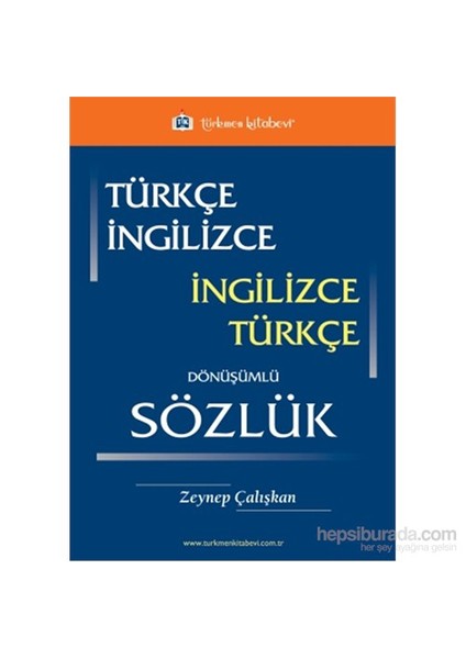 Türkçe - İngilizce / İngilizce - Türkçe Dönüşümlü Sözlük