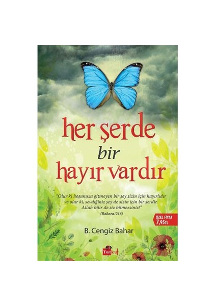 Her Şerde Bir Hayır Vardır-B. Cengiz Bahar