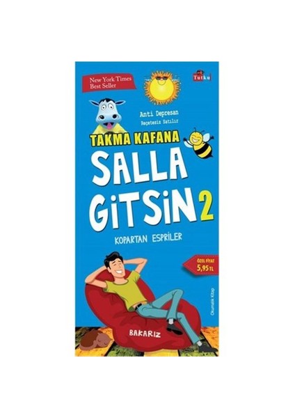 Takma Kafana Salla Gitsin 2 (Kopartan Espriler)
