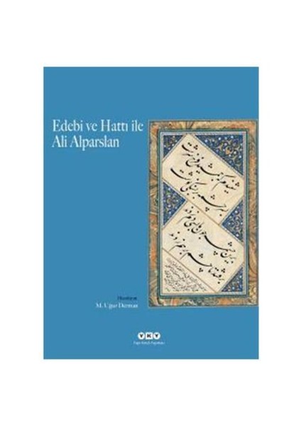Edebi ve Hattı ile Ali Alparslan