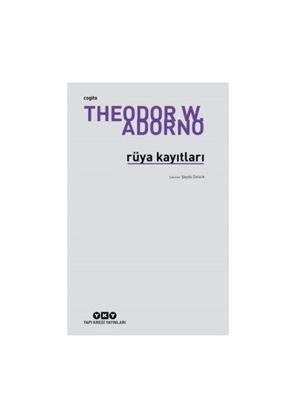 Rüya Kayıtları - Theodor W. Adorno