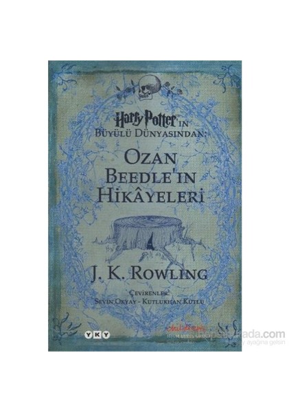 Ozan Beedle'ın Hikayeleri - J. K. Rowling