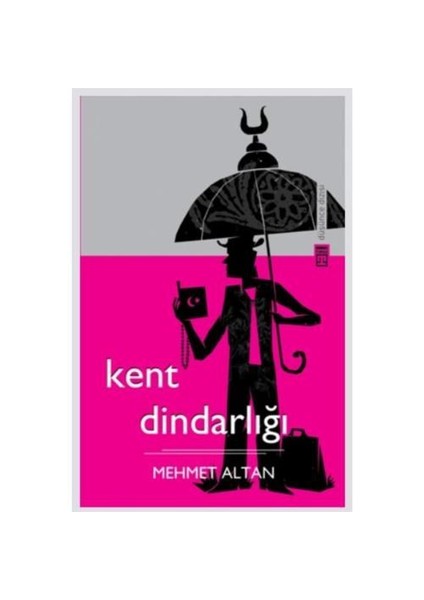 Kent Dindarlığı