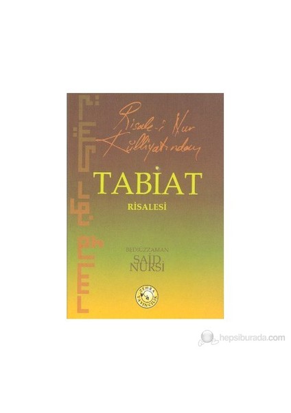 Risale-İ Nur Külliyatından Tabiat Risalesi (Cep Boy)-Bediüzzaman Said-İ Nursi