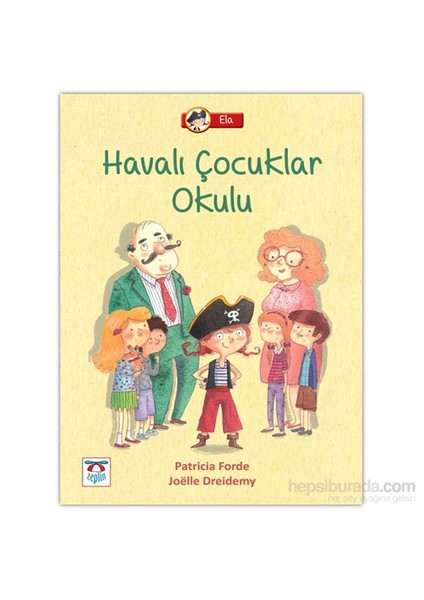 Havalı Çocuklar Okulu-Patricia Forde