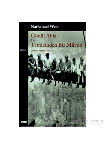 Gönül Abla ve Temizinden Bir Milyon - Nathanael West
