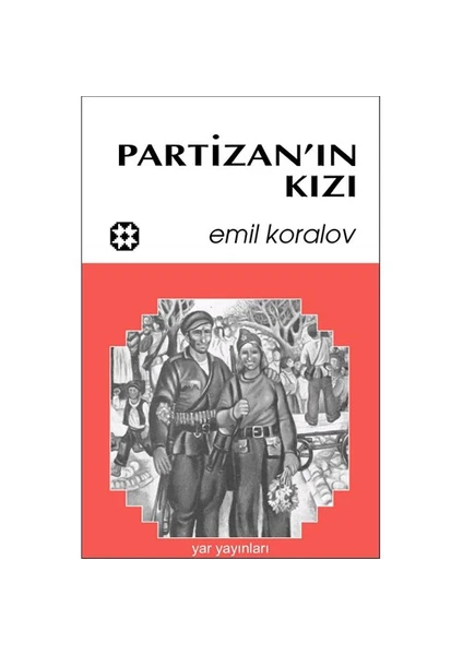 Partizan’In Kızı-Emil Koralov