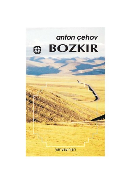 Bozkır-Anton Pavloviç Çehov