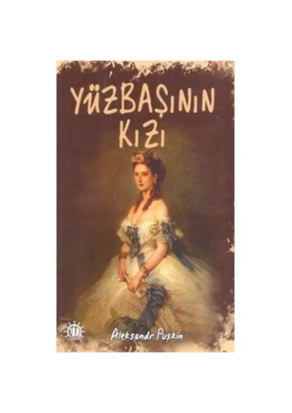 Yüzbaşının Kızı-Puşkin Sergeyeviç Puşkin