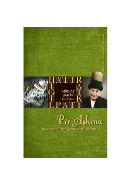 Pir Aşkına- Midhat Bahari Beytur