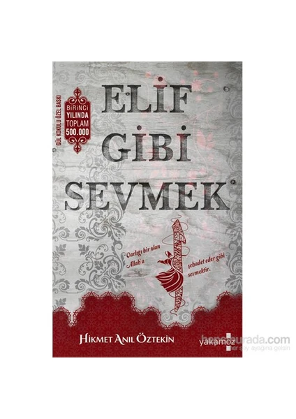 Elif Gibi Sevmek - Hikmet Anıl Öztekin