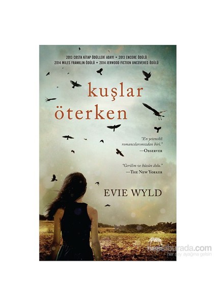 Kuşlar Öterken - Evie Wyld