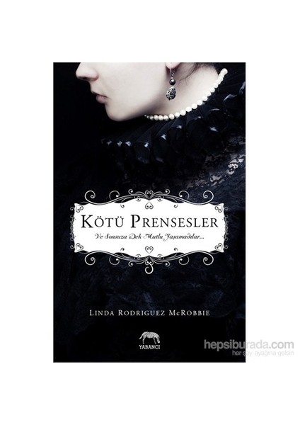 Kötü Prensesler - Linda Rodriguez Mcrobbie
