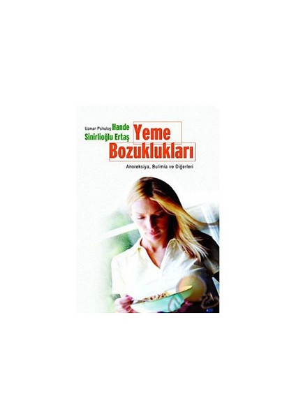 Yeme Bozuklukları-Hande Sinirlioğlu Ertaş
