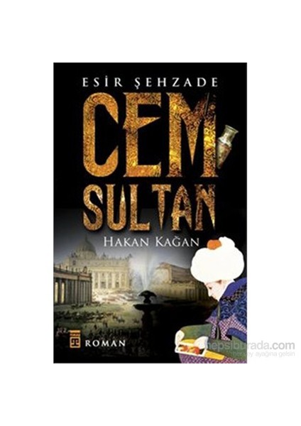 Cem Sultan - Hakan Kağan