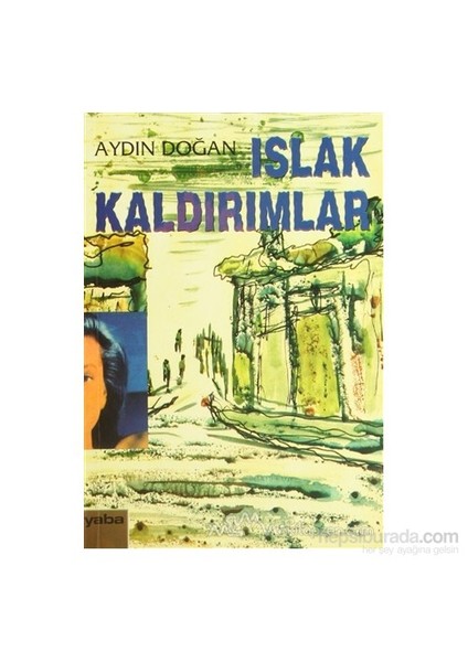 Islak Kaldırımlar-A. Aydın Doğan