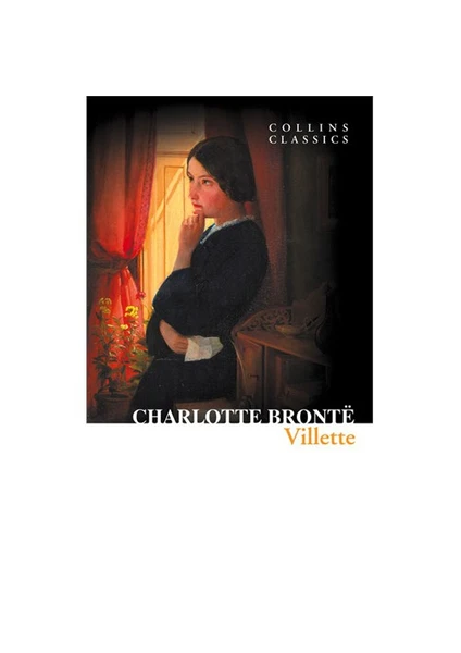 Villette (Collins Classics)-Charlotte Brontë