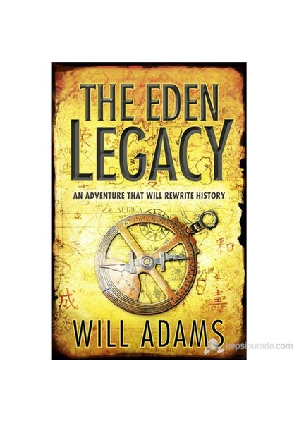 The Eden Legacy-Will Adams