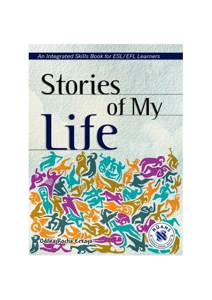 Stories Of My Life – An Integrated Skills Book-Odilea Rocha Erkaya