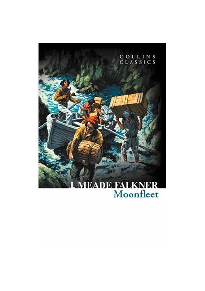 Moonfleet (Collins Classics)-J. Meade Falkner