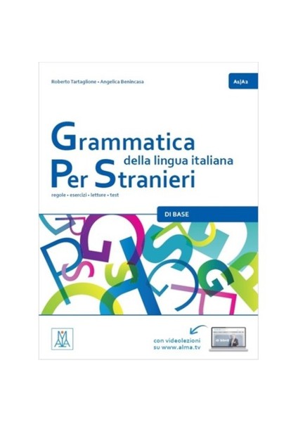 Grammatica Della Lingua İtaliana Per Stranieri 1 (A1-A2)