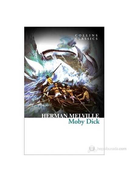 Moby Dick (Collins Classics)