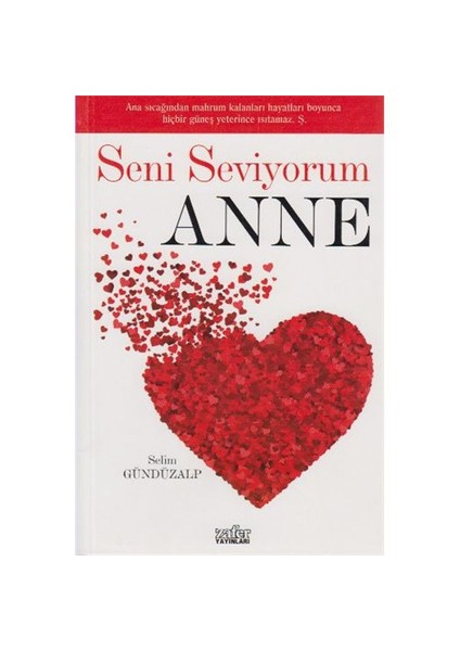 Seni Seviyorum Anne-Selim Gündüzalp